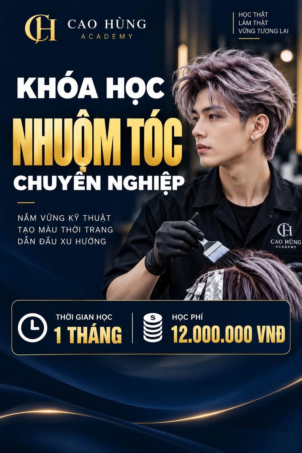 Khoá học nhuộm tóc nam chuyên nghiệp